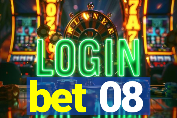 bet 08